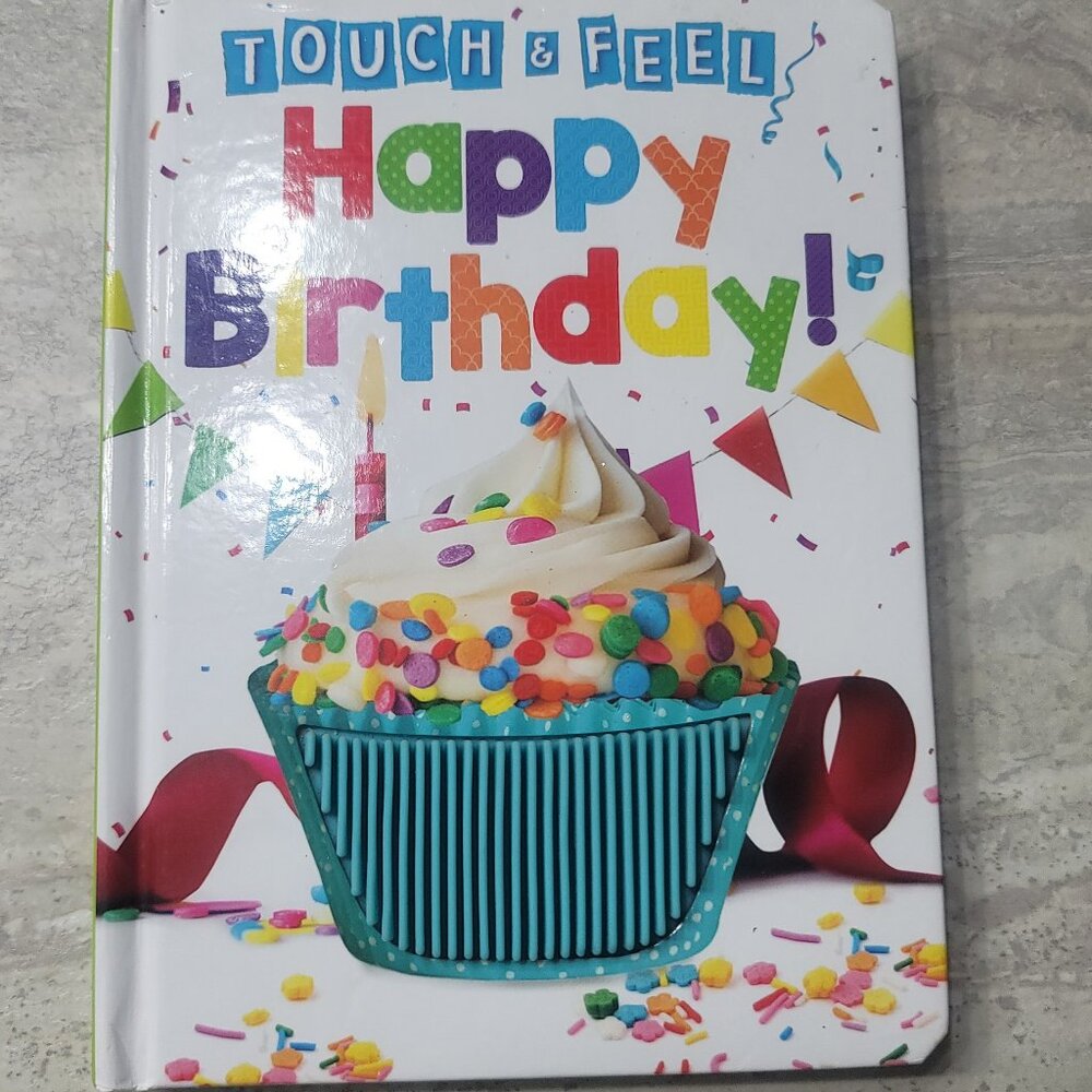 #308 5/$10 Happy Birthday Touch and Feel Book